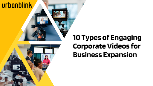 10 Essential Corporate Video Types for Business Growth